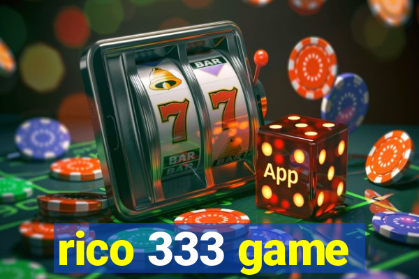 rico 333 game